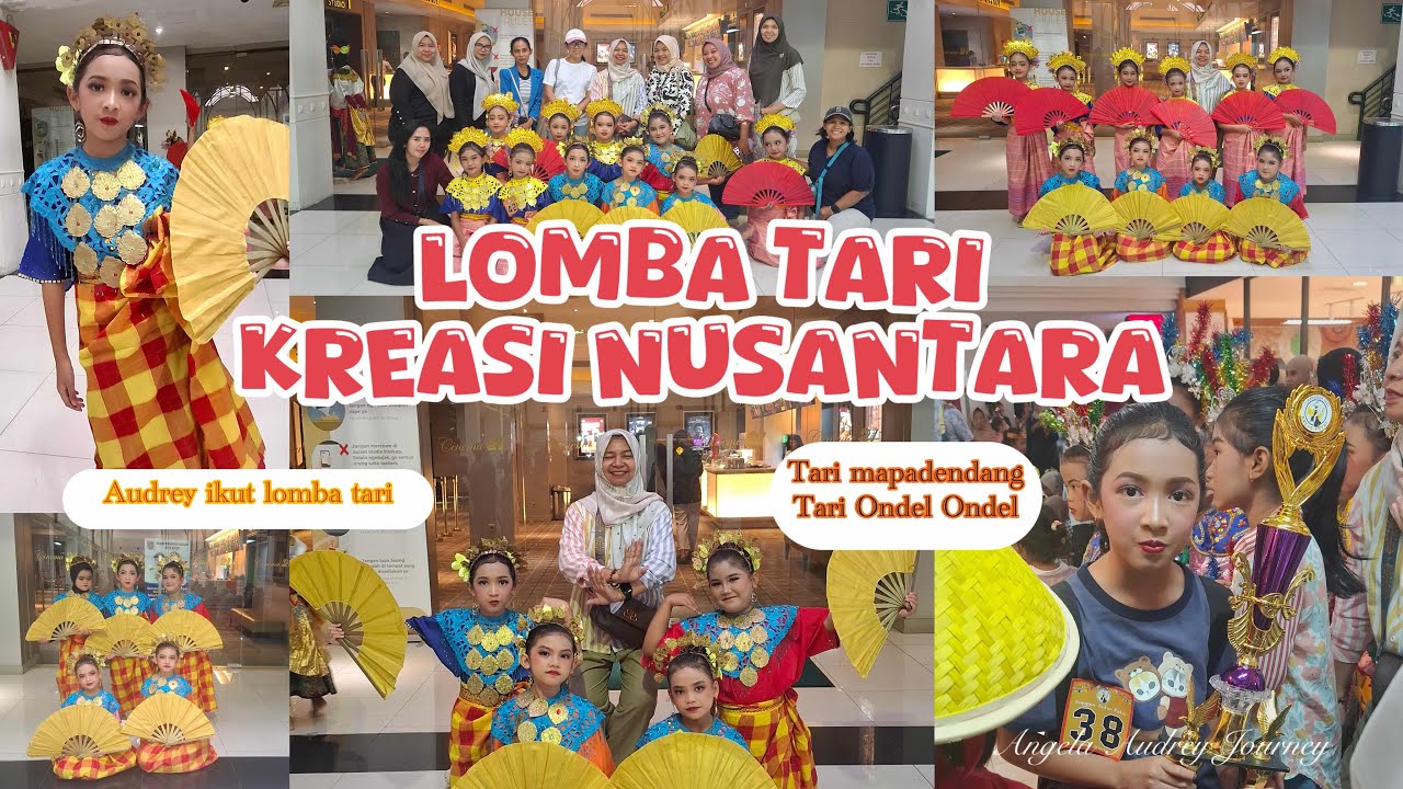 Lomba Tari Kreasi Nusantara | Keseruan Audrey ikut lomba tari #lombatarikreasi #sekolahdasar 