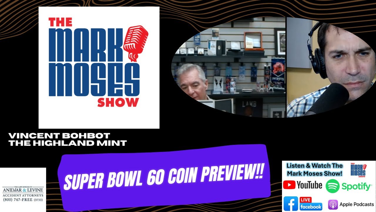 Super Bowl Coin Preview with Vincent Bohbot | The Mark Moses Show
