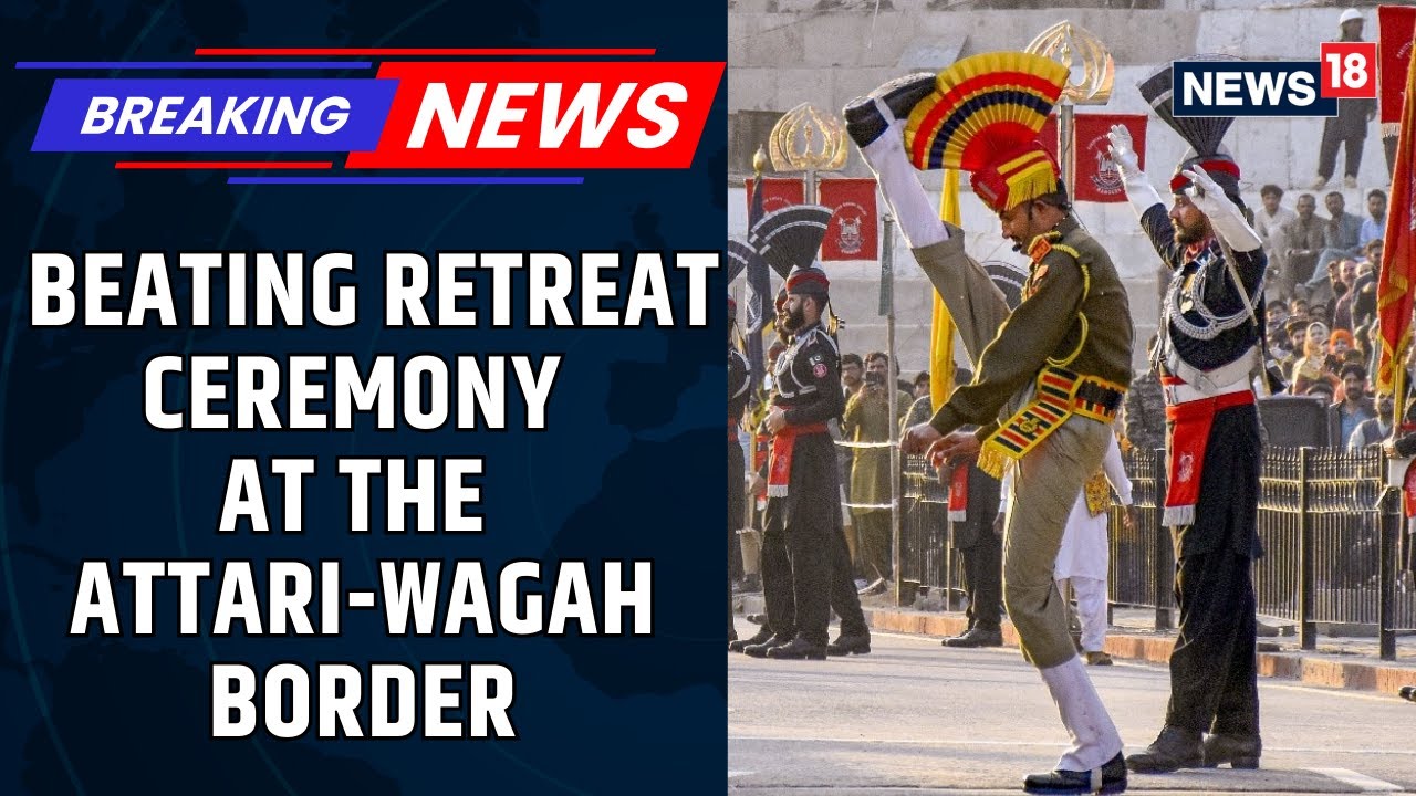 Republic Day 2026: Beating Retreat Ceremony at Attari-Wagah Border in Amritsar | India | News18
