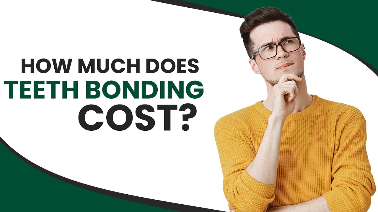 How Much Does Teeth Bonding Cost?