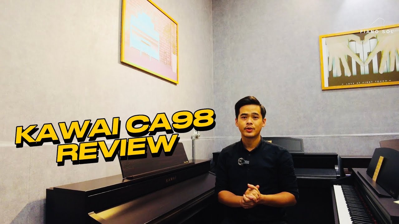 Review Piano KAWAI CA98