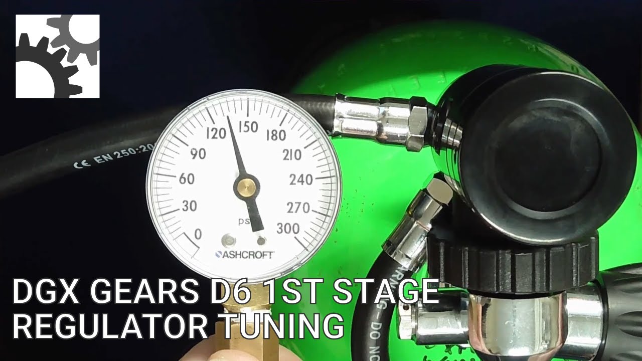 DGX Gears D6 1st Stage Regulator Tuning
