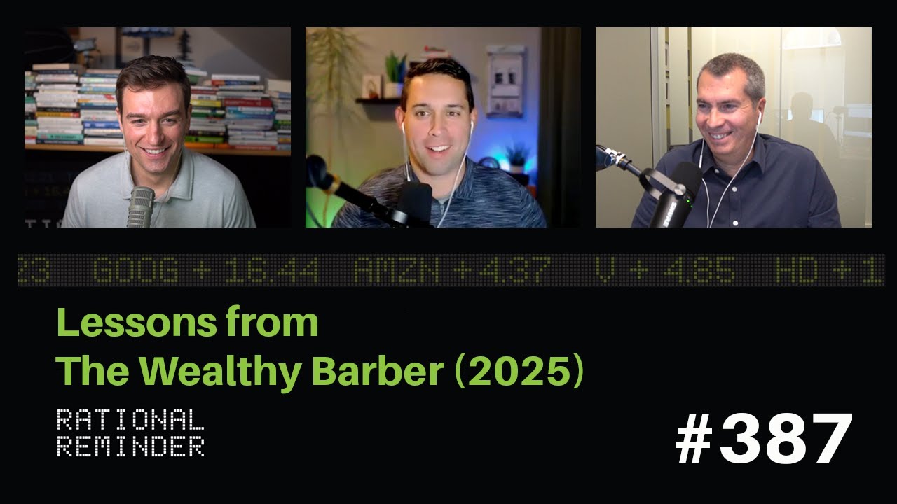 Lessons from The Wealthy Barber (2025) | Rational Reminder 387