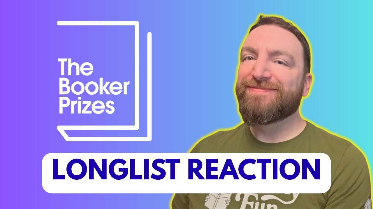 Booker Prize Longlist Reaction for 2025