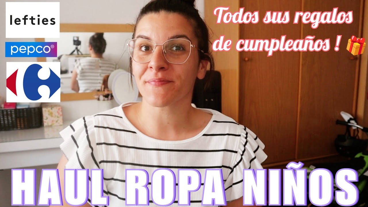 SÚPER HAUL de ROPA para NIÑOS👧🏼🧒🏼Todos sus REGALOS de CUMPLEAÑOS 🎁