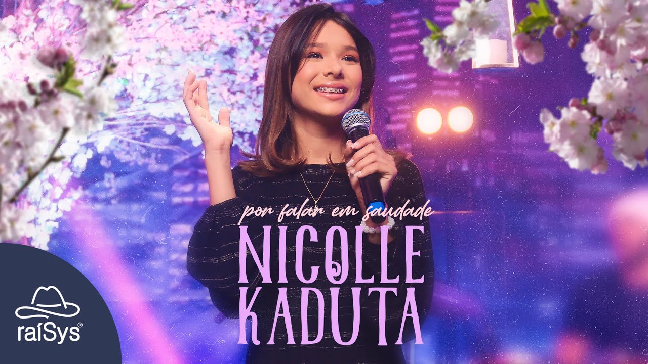 Nicolle Kaduta | Por Falar Em Saudade [Clipe Oficial]