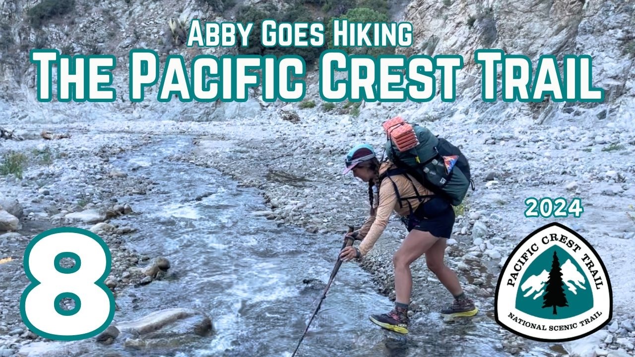 Navigating Through Mission Creek [Pacific Crest Trail Episode 8]