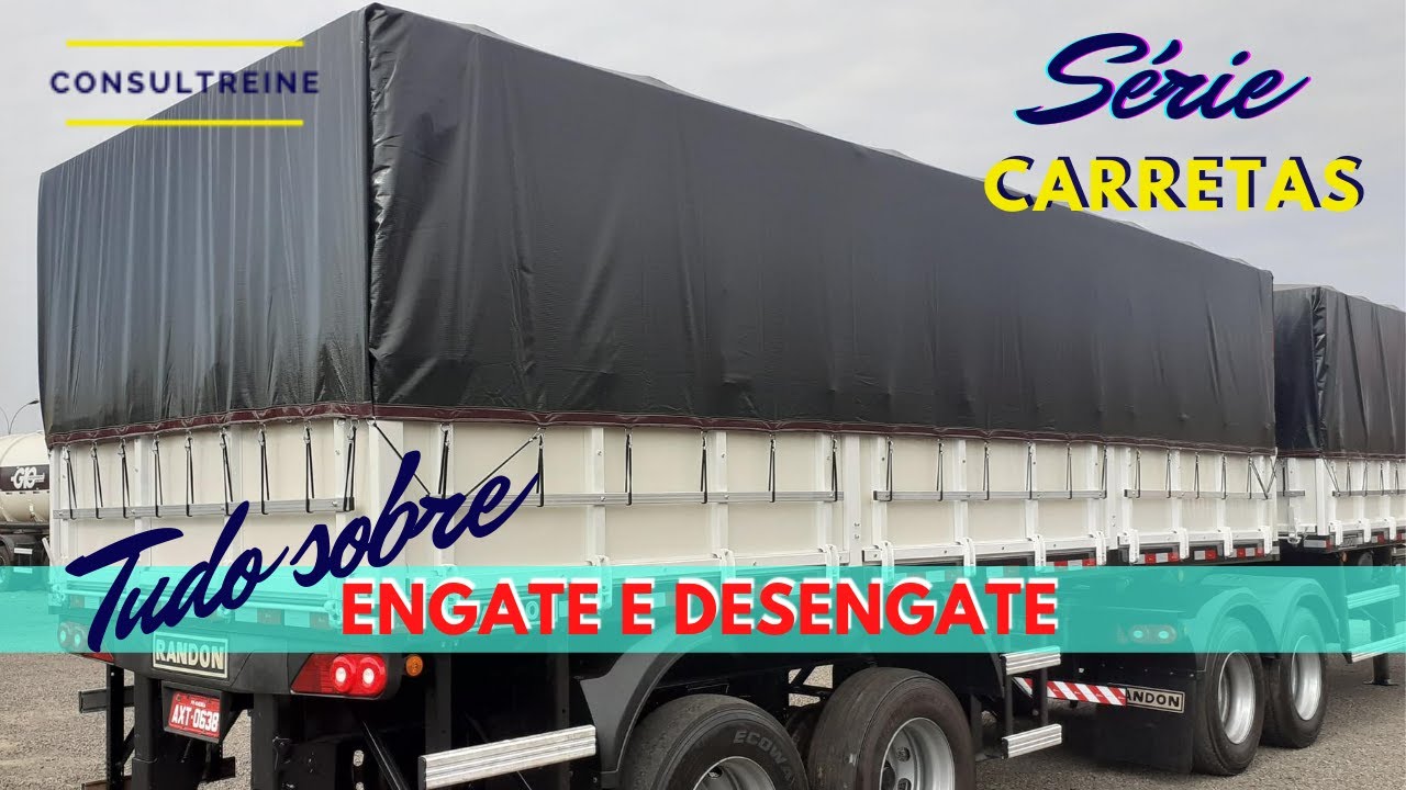 Engate e desengate de carreta - passo a passo (atrelamento e desatrelamento).