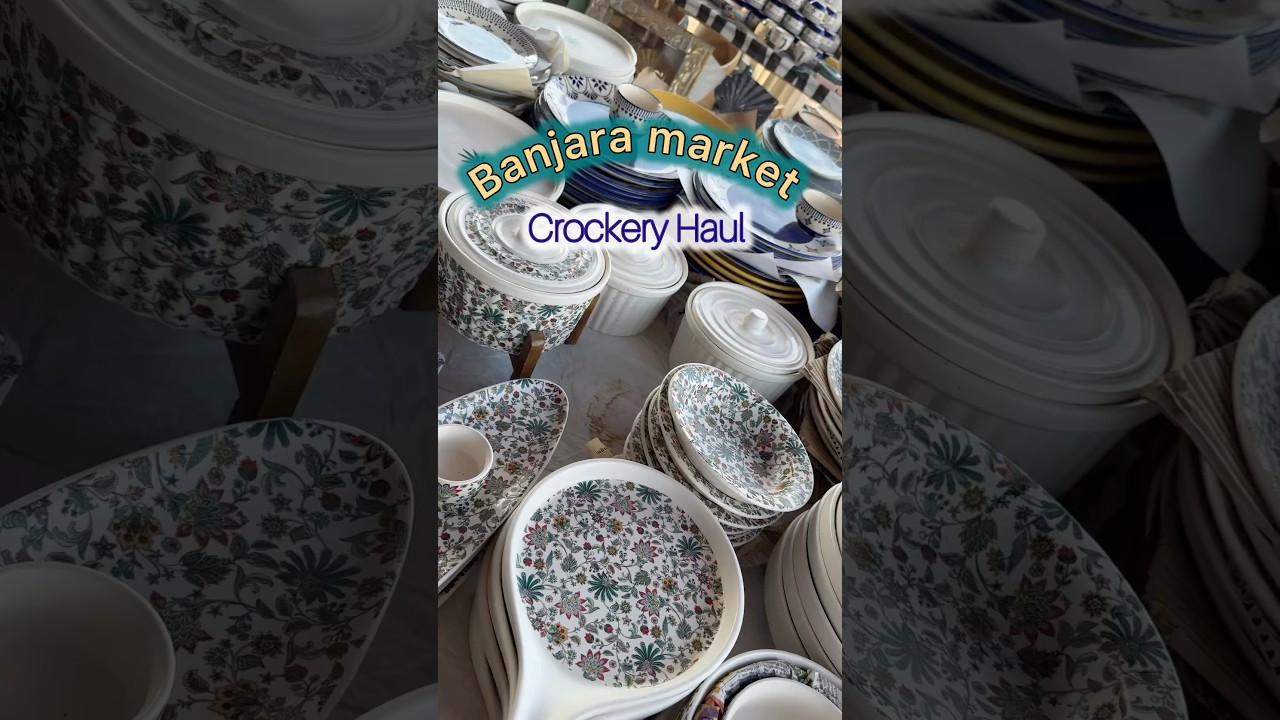 Crockery haul 😍 banjara market #crockery #haul #kitchen