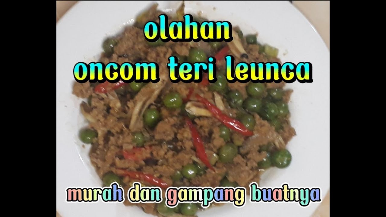 RESEP TUMIS ONCOM LEUNCA ENAK GURIH #reseponcom #masakanrumahan
