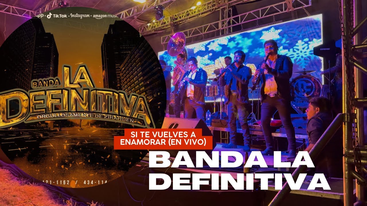 BANDA LA DEFINITIVA ORGULLOSAMENTE DE ZIRAHUEN || SI TE VUELVES A ENAMORAR || EN VIVO || TLZ MUSIC