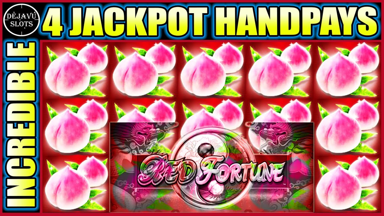 INCREDIBLE 4 JACKPOT HANDPAYS ON HIGH LIMIT RED FORTUNE SLOT MACHINE