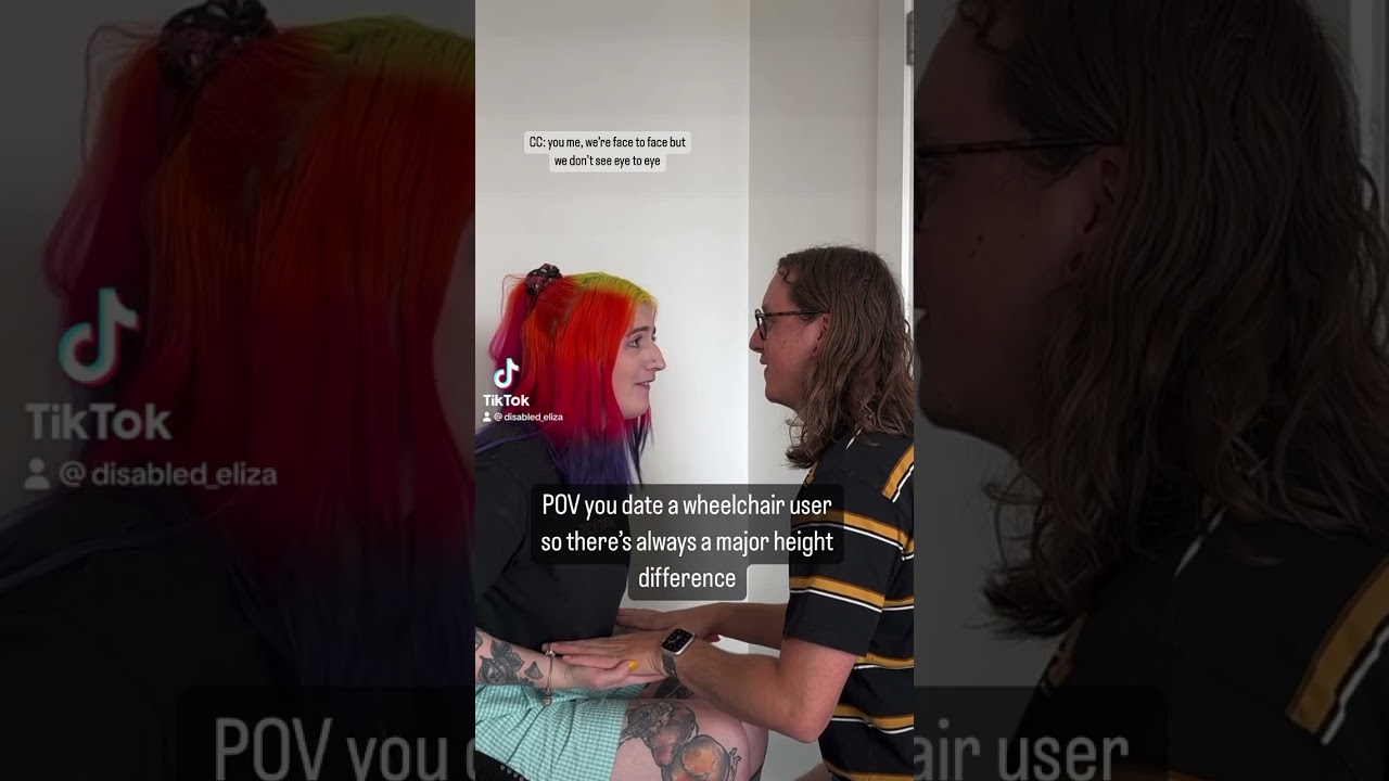 POV you date a wheelchair user