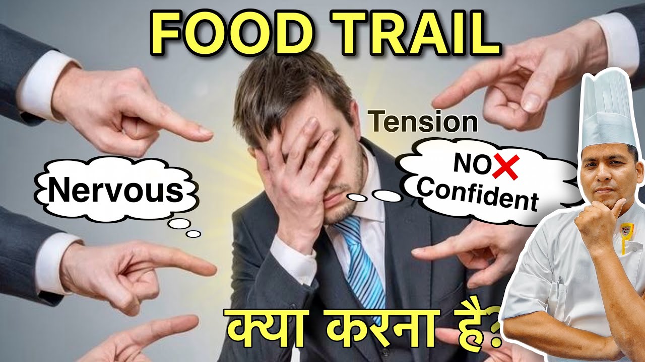 Chef Food Trail Tips: Be Prepared, Be Confident || How to Be Confident on Chef Food Trail