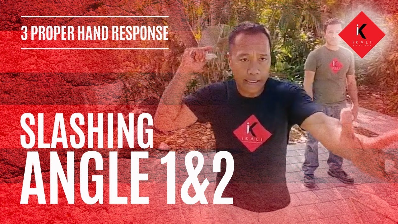 3.2 Slashing Angles 1&2 | Filipino Martial Arts Proper Hand Response