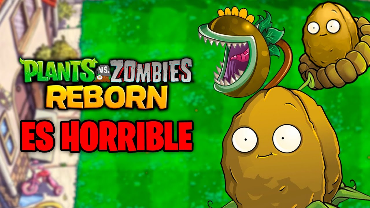 &iexcl;PVZ REBORN ES UN DESASTRE!