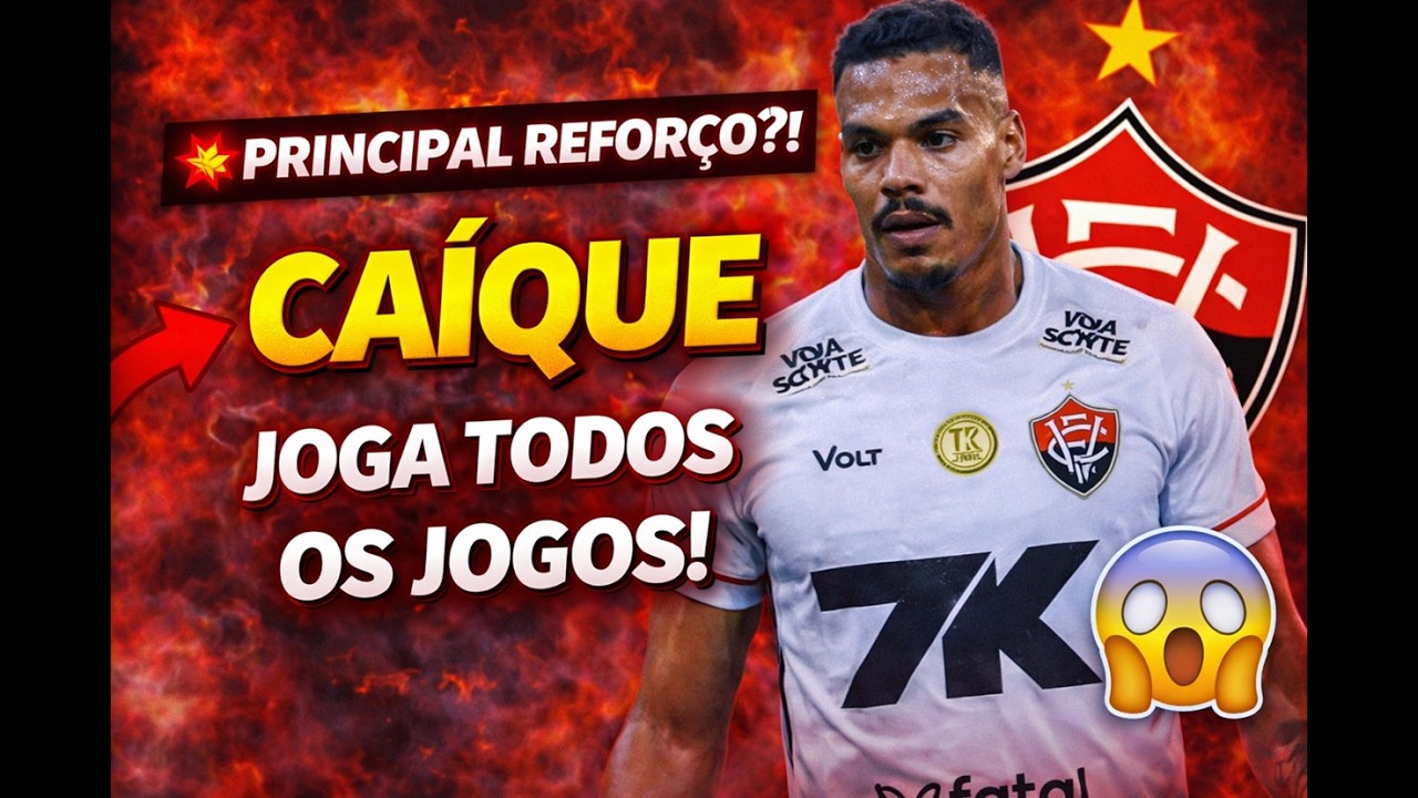 CAÍQUE VIROU DONO DO MEIO? 😳🔥 É O REFORÇO MAIS UTILIZADO DO VITÓRIA EM 2026!