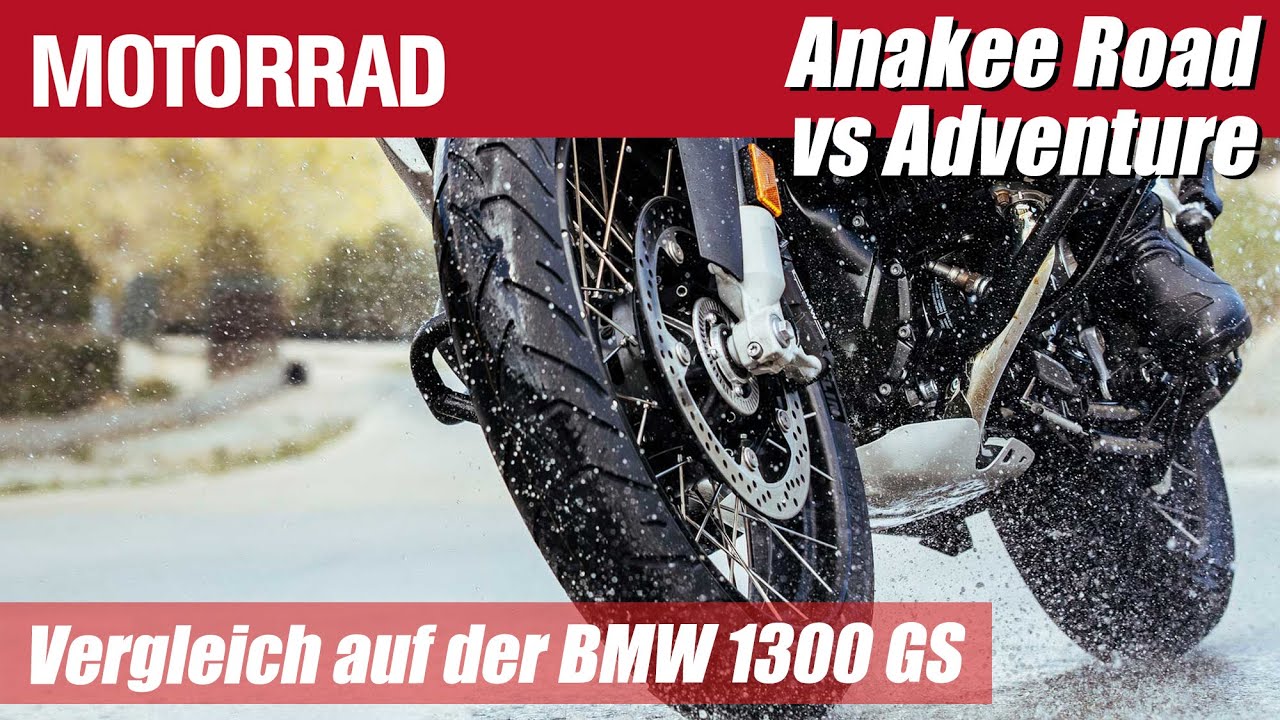MICHELIN Anakee Road vs MICHELIN Anakee Adventure Reifen auf der BMW 1300 GS