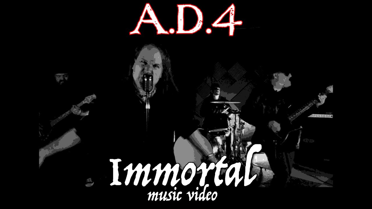 A.D.4 - Immortal 