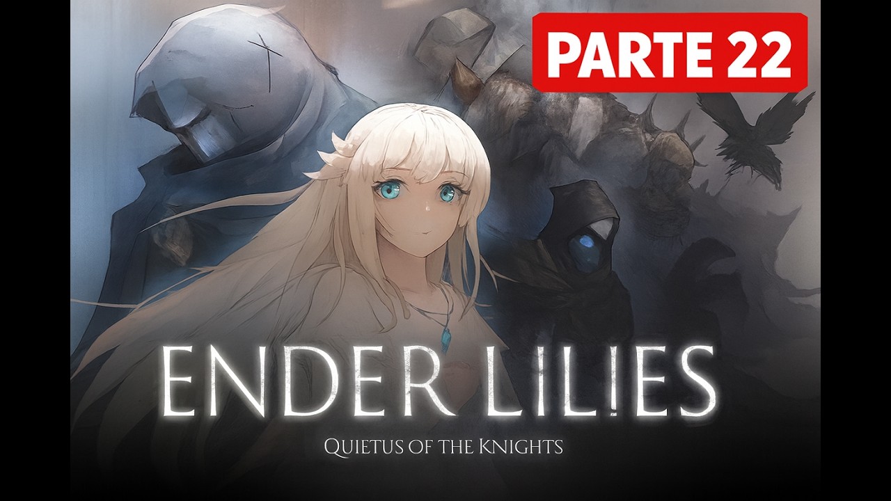 ENDER LILIES Quietus of the Knights – Série no Canal Só Xbox Gameplay Epic Games – Parte 22