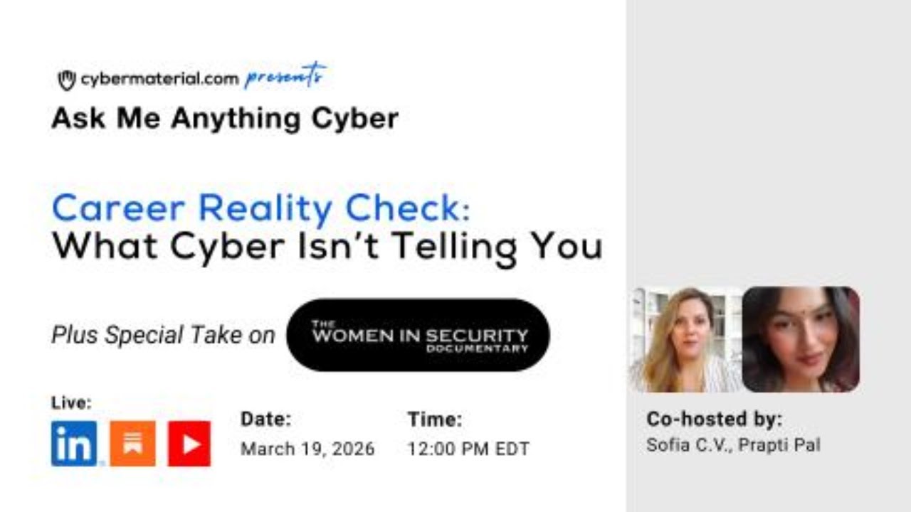 Ask Me Anything Cyber - Career Reality Check: What Cyber Isn’t Telling You