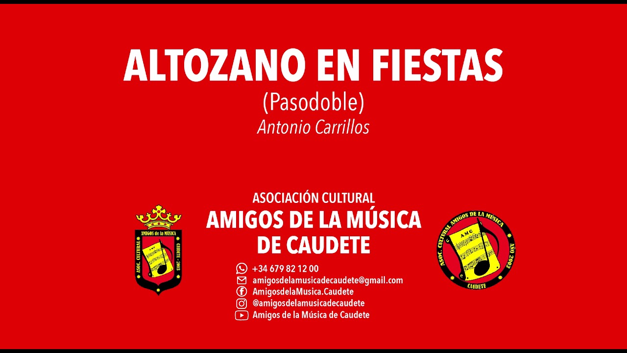 ALTOZANO EN FIESTAS (Pasodoble) - Asociación Cultural Amigos de la Música de Caudete