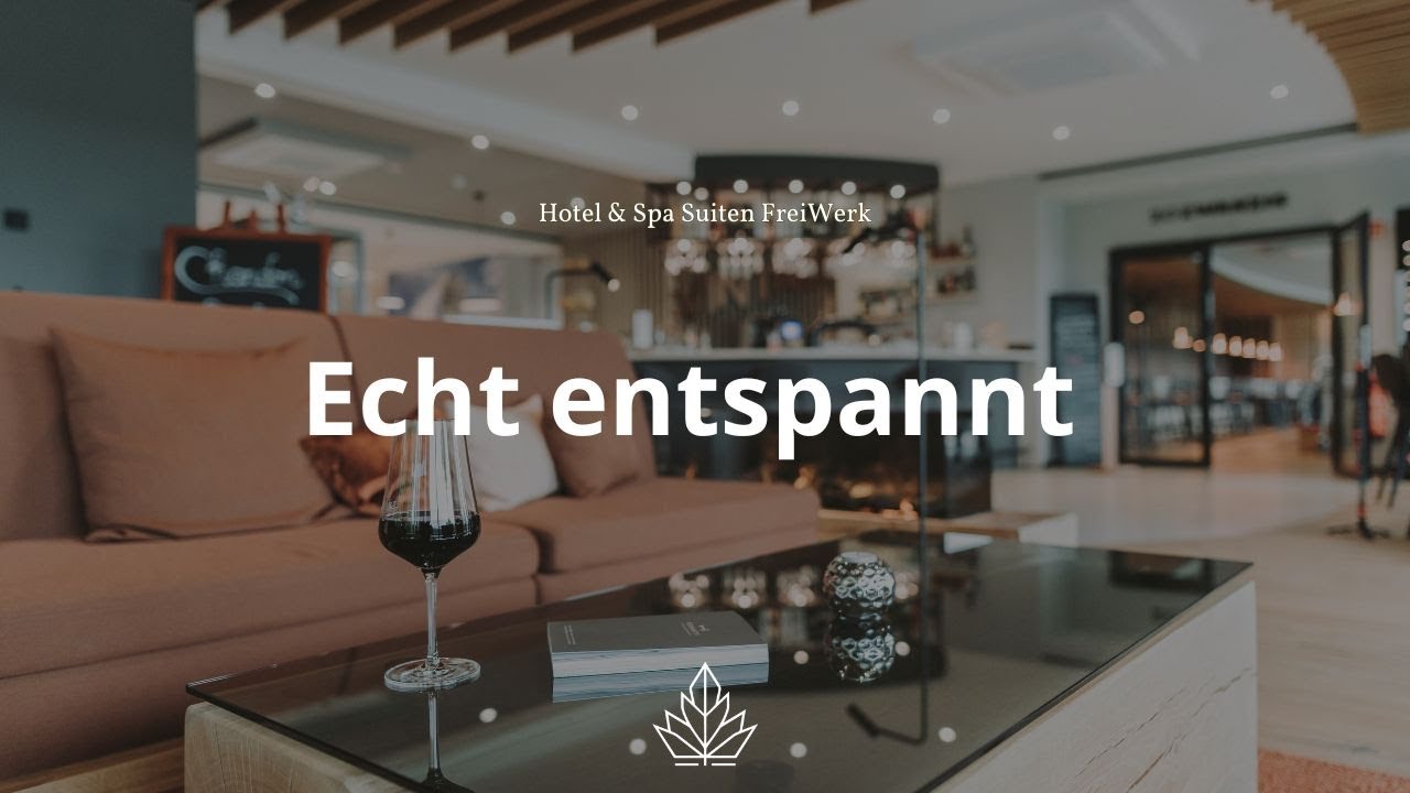 Echt entspannt im Hotel & Spa Suiten FreiWerk