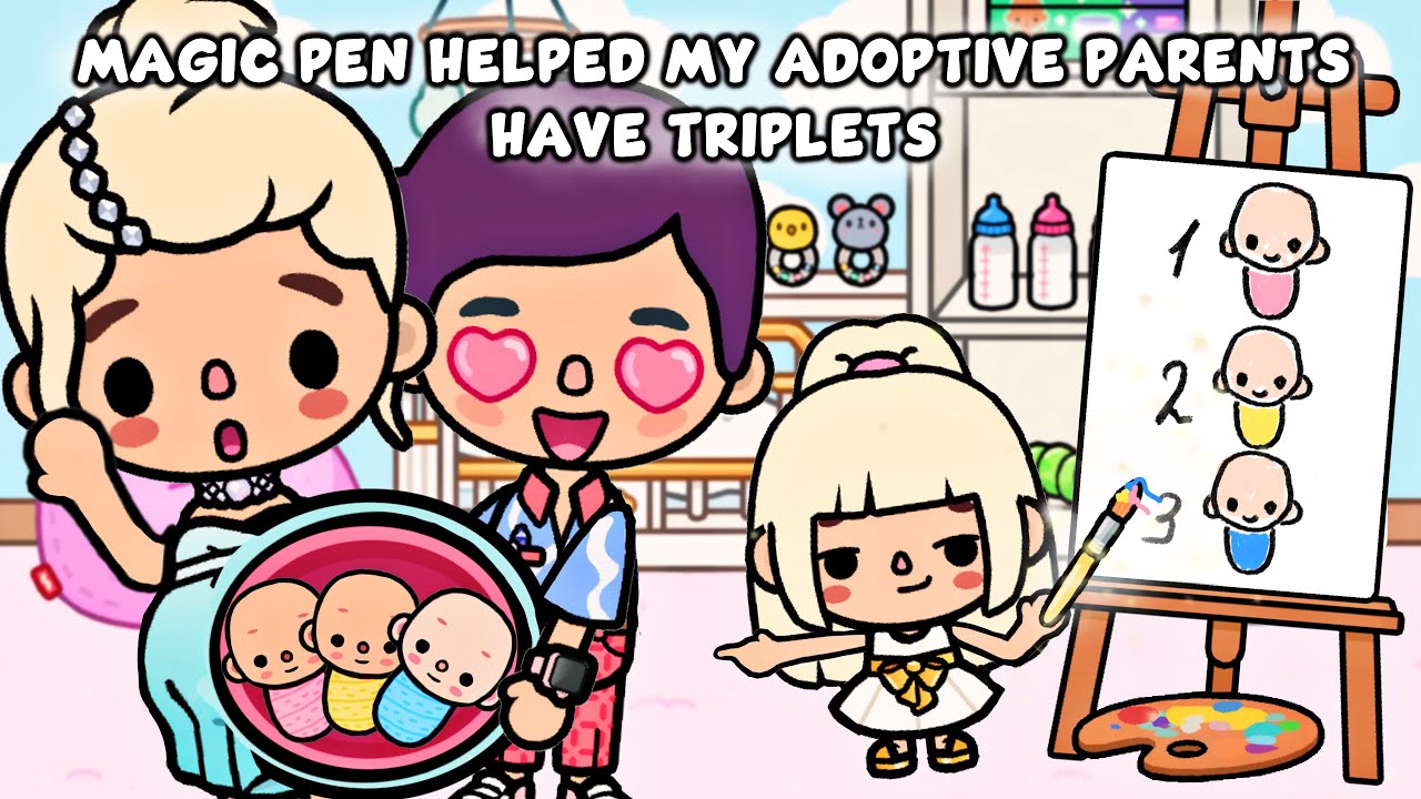 Magic Pen Helped My Adoptive Parents Have Triplets 😍🍼 | Sad Story | Toca Life Story / Toca Boca