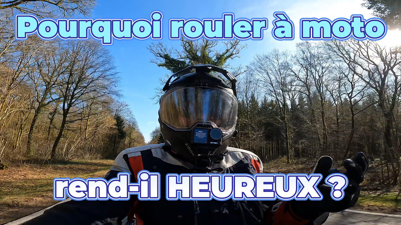 Pourquoi rouler à moto rend il heureux ?