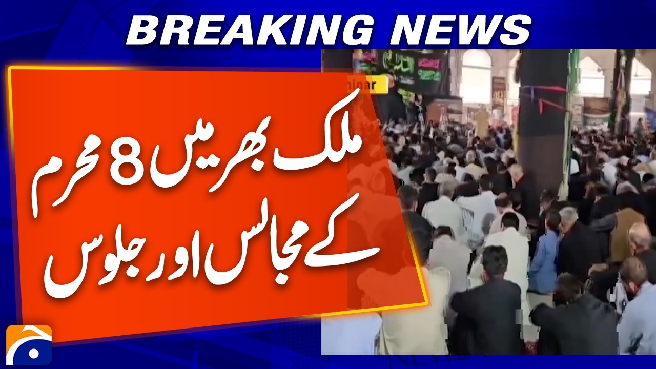 8th Muharram Majalis & Juloos Held Across the Country Amid Tight Security