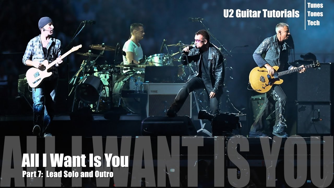 Part 7:  All I Want Is You (U2 Guitar Tutorial) - Lead Solo and Outro