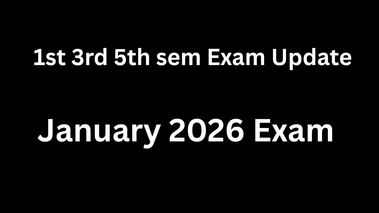 B. Com 1st , 3rd and 5th semester Exam important update l sai good classes