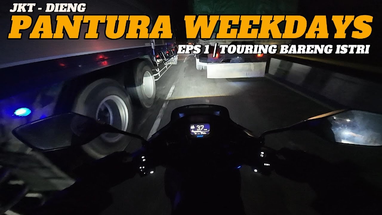 EPS 1 TOURING KE DIENG BARENG ISTRI VIA PANTURA MALAM