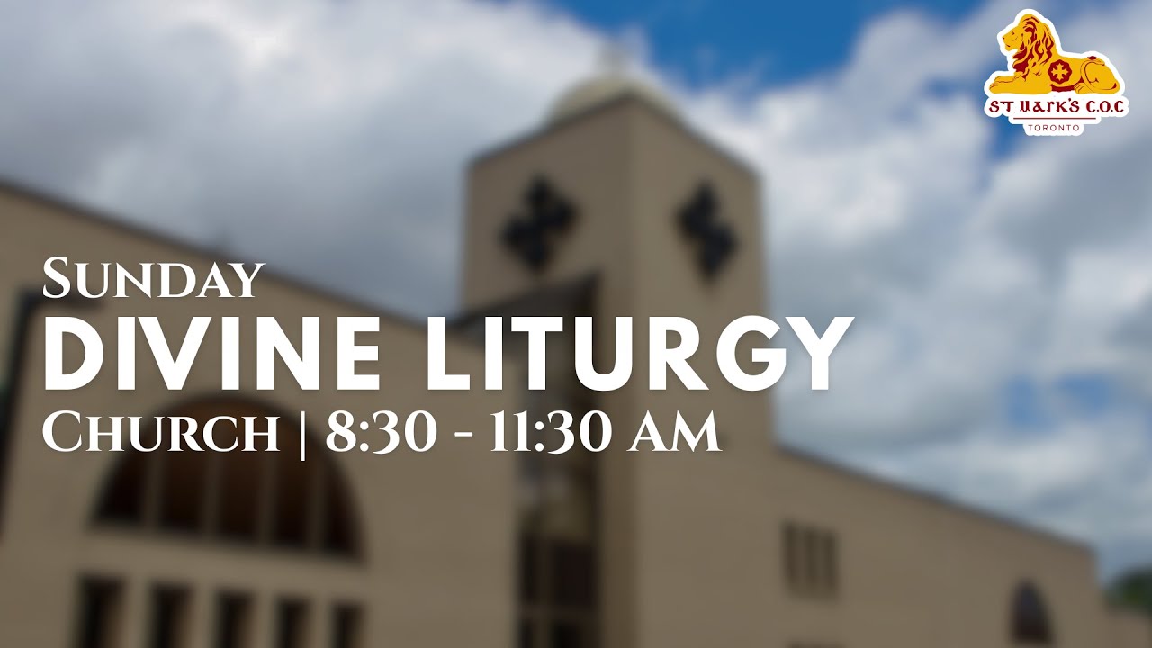 Church | Sunday Divine Liturgy - March 15, 2026
