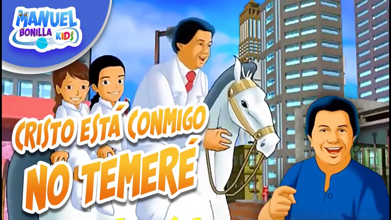 Manuel Bonilla | Cristo Está Conmigo, No temeré 🤩