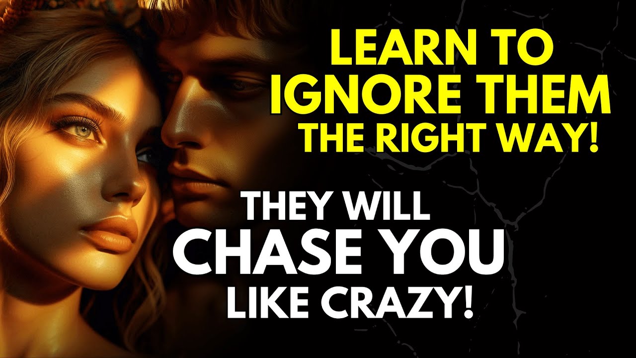 Learn to Ignore Them the Right Way They Will Chase You Like Crazy | Stoic Truth