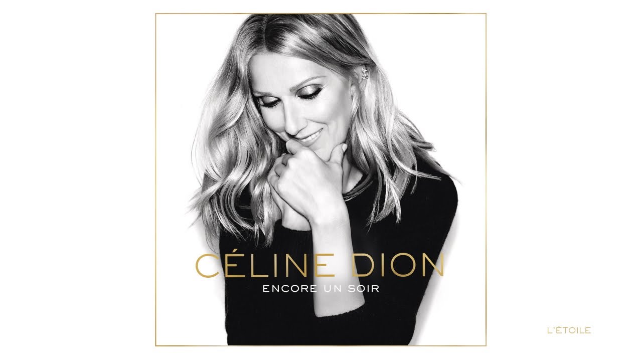 C&eacute;line Dion - L'&eacute;toile (Audio)
