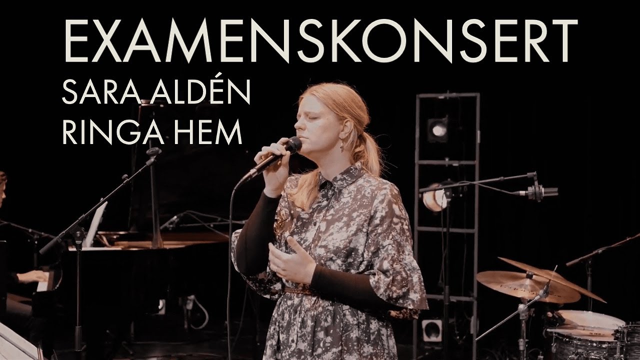 Examenskonsert Sara Ald&eacute;n Ringa Hem
