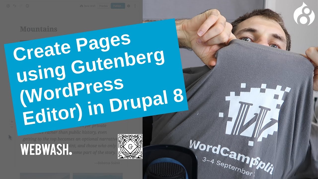 Create Pages using Gutenberg (WordPress Editor) in Drupal 8