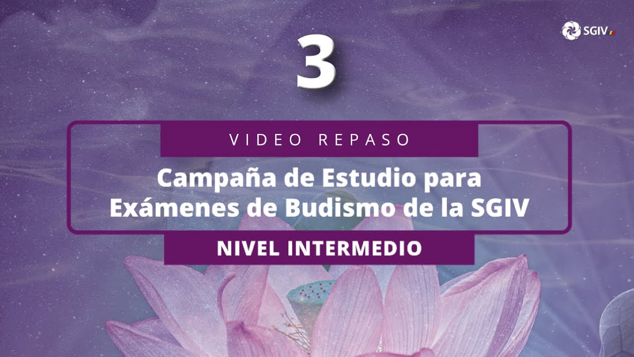 Campaña de Exámenes de Budismo | NIVEL INTERMEDIO | Video Repaso 3