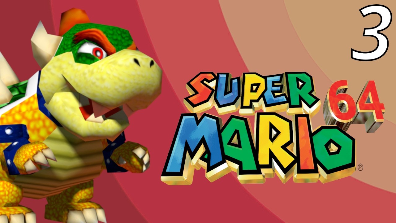 Super Mario 64 (PT 3)