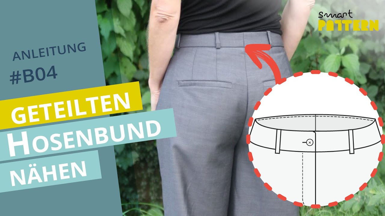 Geteilten Hosenbund an klassische Hose n&auml;hen | DIY Anleitung #B04