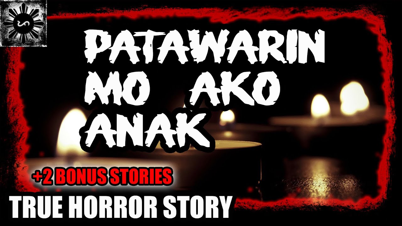 Patawarin Mo Ako Anak | Tagalog Stories | Pinoy Creepypasta