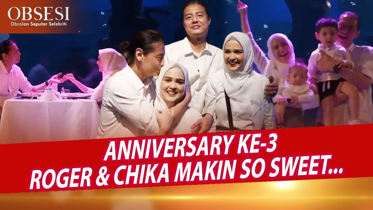 ROMANTIS BANGET ! CUT MEYRISKA & ROGER DANUARTA RAYAKAN  ANNIVERSARY KE-3 TAHUN - OBSESI