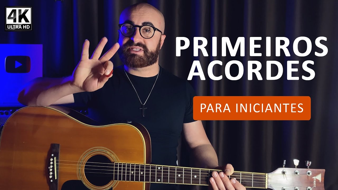 Os Primeiros Acordes para Aprender no Viol&atilde;o | Acordes de A, E e D | Viol&atilde;o Iniciante