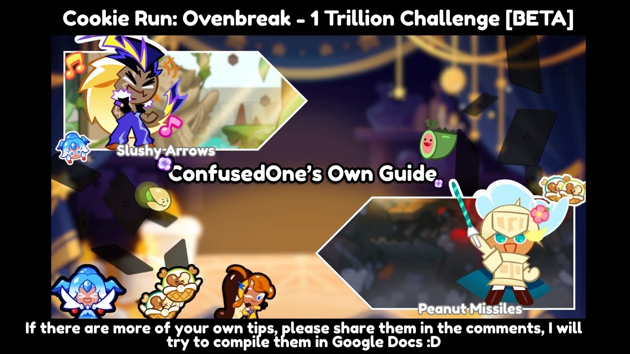 Cookie Run: Ovenbreak | 1 Trillion Challenge [BETA] | ConfusedOne's Guide 