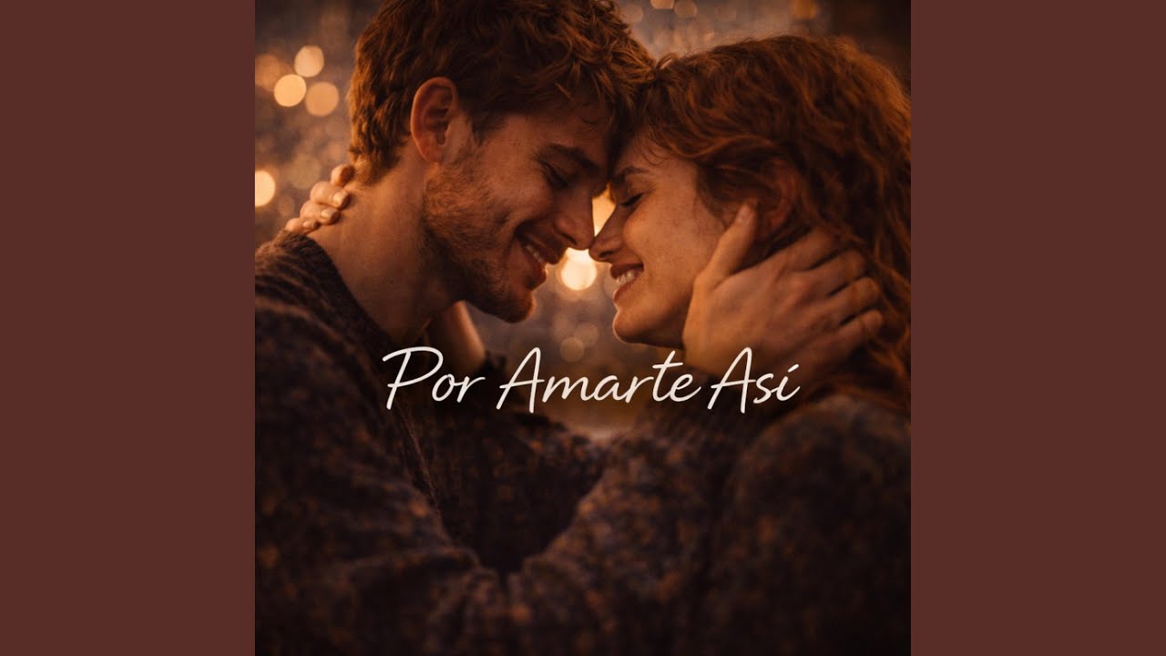 Por Amarte Así