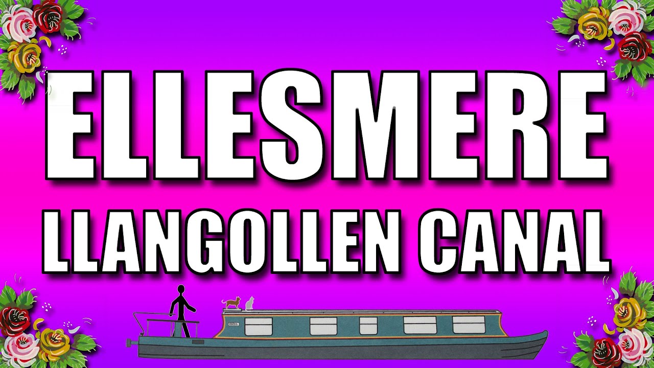 Ellesmere - A narrowboat journey on the Llangollen canal.