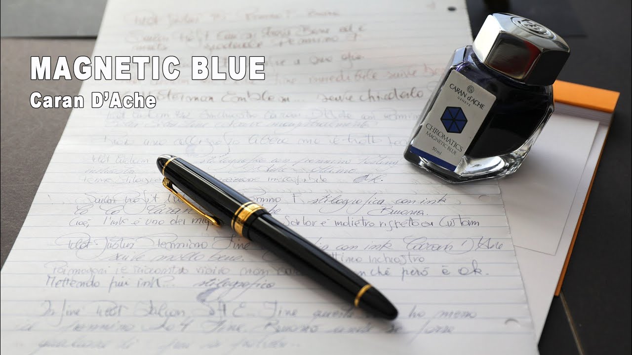 Inchiostro Caran D'Ache Magnetic Blue - full test