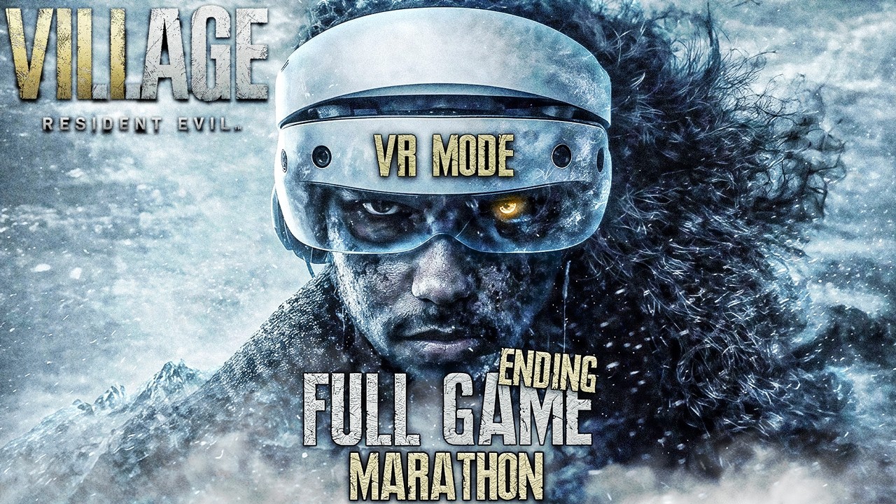 ENDING - First Time Playing Resident Evil 8 Village VR MODE [FULL GAME MARATHON] [ROAD TO RE9]